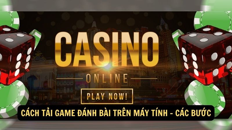 Cách tải game đánh bài trên máy tính - Các bước